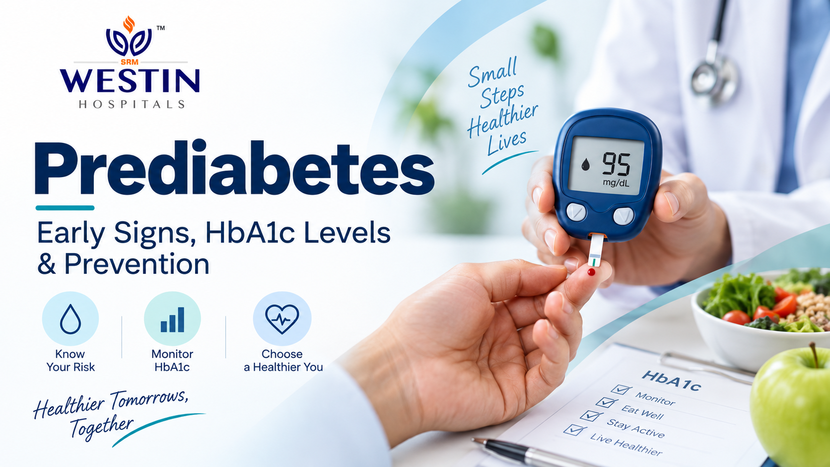 Prediabetes symptoms HbA1c levels and treatment at Westin Hospitals